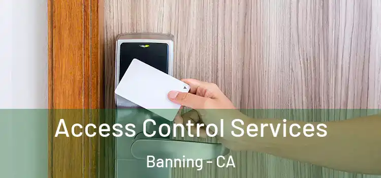 Access Control Services Banning - CA