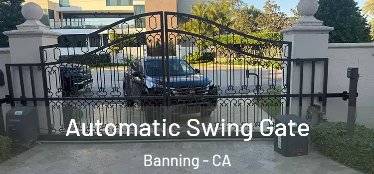 Automatic Swing Gate Banning - CA