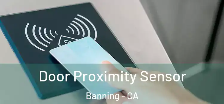 Door Proximity Sensor Banning - CA