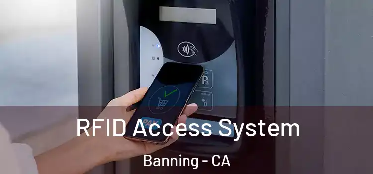  RFID Access System Banning - CA