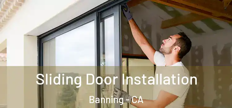 Sliding Door Installation Banning - CA