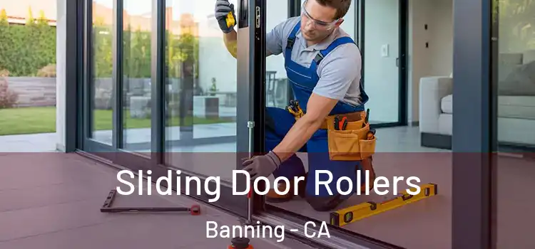 Sliding Door Rollers Banning - CA